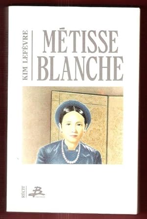 Image du vendeur pour Mtisse Blanche mis en vente par Au vert paradis du livre