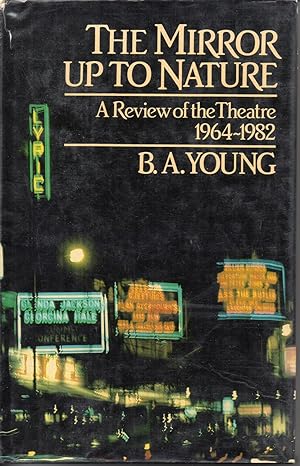 Seller image for The Mirror up to Nature: A Review of the Theatre 1964-1982 for sale by Save The Last Book For Me (IOBA Member)