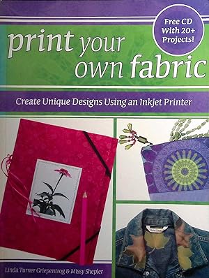 Print Your Own Fabric: Create Unique Designs Using an Inkjet Printer