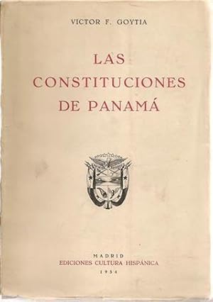 LAS CONSTITUCIONES DE PANAMÁ