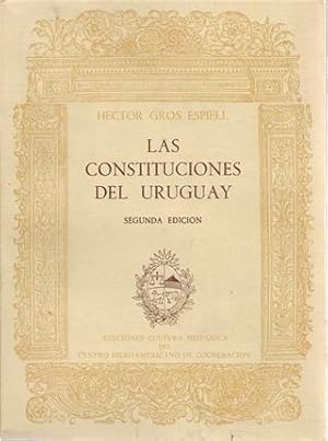 LAS CONSTITUCIONES DEL URUGUAY