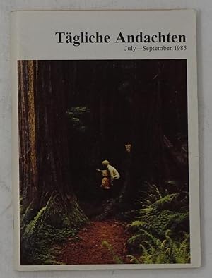 Image du vendeur pour Tagliche Andachten: July - September 1985 mis en vente par Faith In Print