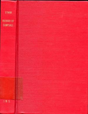 The Works of Richard of Campsall, Volume 2: Minor Treaties; Logica Campsale Anglici