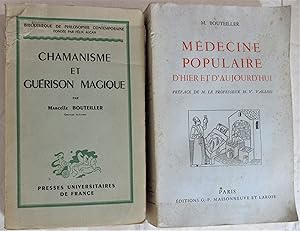 Bild des Verkufers fr Lot 2 ouvrages : Chamanisme et Gurison Magique + Mdecine Populaire d'Hier et d'Aujourd'hui : Prface de H.V. Vallois zum Verkauf von MAGICBOOKS