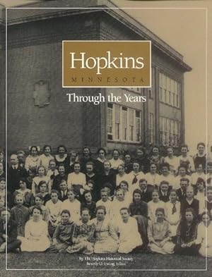 Hopkins Minnesota Through the Years