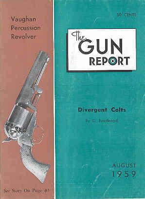 The Gun Report Volume V No 3 August 1959