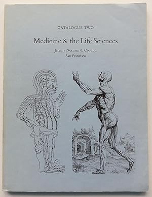 Bild des Verkufers fr Jeremy Norman Catalogue Two [2]: Medicine & the Life Sciences zum Verkauf von George Ong Books