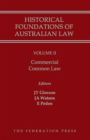 Bild des Verkufers fr Historical Foundations of Australian Law - Volume II (Hardcover) zum Verkauf von Grand Eagle Retail