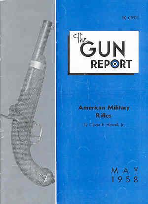 The Gun Report Volume III No 12 May 1958