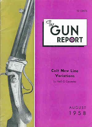 The Gun Report Volume IV No 3 August 1958