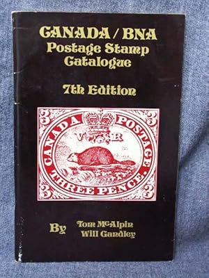 Seller image for Canada BNA Postage Stamp Catalogue for sale by Past Pages