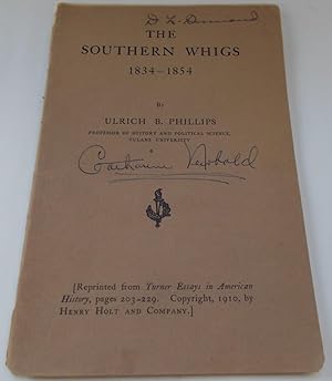 The Southern Whigs 1834-1854