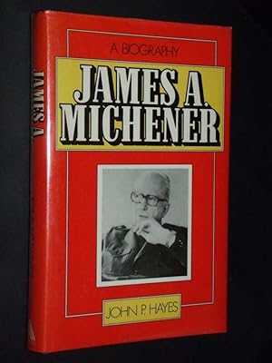 James A. Michener: A Biography