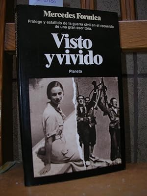 VISTO Y VIVIDO 1931-1937. Pequeña historia de ayer + ESCUCHO EL SILENCIO. Pequeña historia de aye...