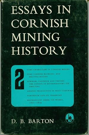 Essays in Cornish Mining History, Volume 2