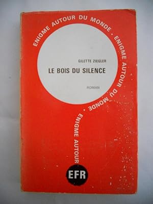 Immagine del venditore per Le bois du silence venduto da Frederic Delbos