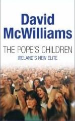 Imagen del vendedor de Pope's Children: Ireland's New Elite a la venta por Mahler Books
