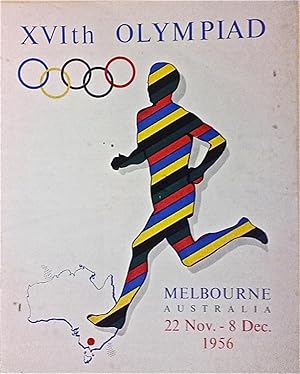 XVIth Olympiad: Melbourne Australia 22 Nov. - 8 Dec. 1956.
