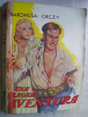 Seller image for UNA ALEGRE AVENTURA for sale by Librera Maestro Gozalbo