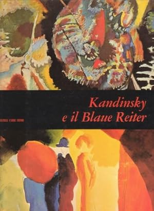 Bild des Verkufers fr Kandinsky e il Blaue Reiter - Mensili d'Arte zum Verkauf von Studio Bibliografico di M.B.