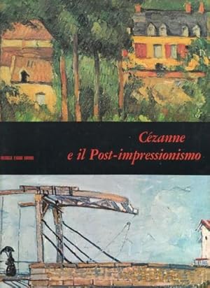 Seller image for Czanne e il Post-Impressionismo for sale by Studio Bibliografico di M.B.