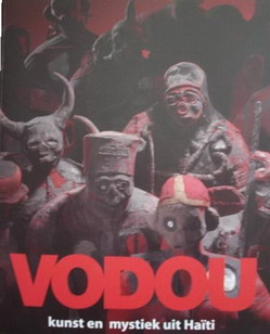 Seller image for Vodou. Kunst en mystiek uit Haiti. for sale by Frans Melk Antiquariaat