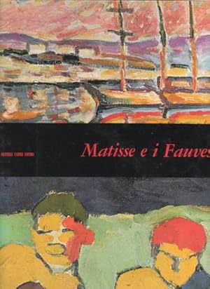 Seller image for Matisse e i Fauves for sale by Studio Bibliografico di M.B.