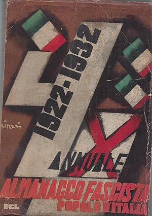 Seller image for ALMANACCO FASCISTA del "Popolo d'Italia" 1933 1922-1932 Annuale for sale by ART...on paper - 20th Century Art Books