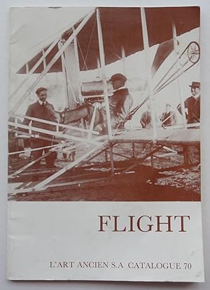 Seller image for L'Art Ancien S.A. Catalogue 70: FLIGHT: Origins and Progress for sale by George Ong Books