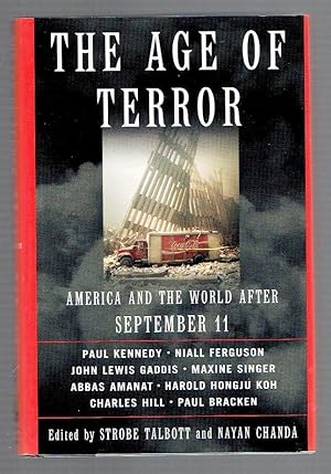 Seller image for The Age of Terror: America and the World After September 11 for sale by Riverhorse Books