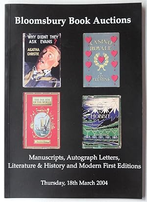 Seller image for Bloomsbury Book Auctions: Manuscripts, Autograph Letters, Literature & History and Modern First Editions, 18 March 2004 (Sale 483) [auction catalogue] for sale by George Ong Books