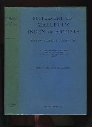 Supplement to Mallett's Index of Artists: International - Biographical