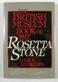 The British Museum Book of the Rosetta Stone