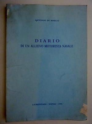 "DIARIO DI UN ALLIEVO MOTORISTA NAVALE"