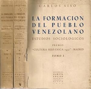 LA FORMACIÓN DEL PUEBLO VENEZOLANO - Estudios Sociológicos - Tomo I y II