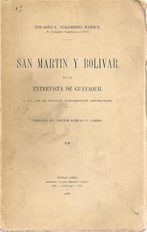 SAN MARTÍN Y BOLIVAR EN LA ENTREVISTA DE GUAYAQUIL
