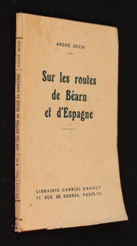 Seller image for Sur les routes de Barn et d'Espagne for sale by Abraxas-libris