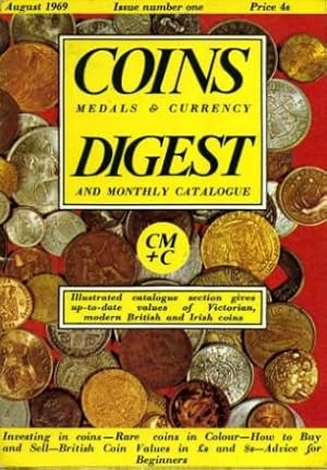 Coins Medals & Currency Digest and Monthly Catalogue : Issue Number One : August 1969