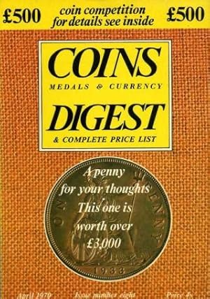 Coins Medals & Currency Digest and Complete Price List : Issue Number Eight (8) : April 1970