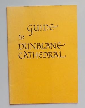 Seller image for Guide to Dunblane Cathedral for sale by ACCESSbooks