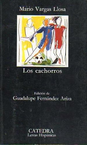 Imagen del vendedor de LOS CACHORROS. Edición de Guadalupe Fernández Ariza. 9ª edición. a la venta por angeles sancha libros