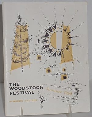 The Woodstock Festival of Music and Art Summer 1960