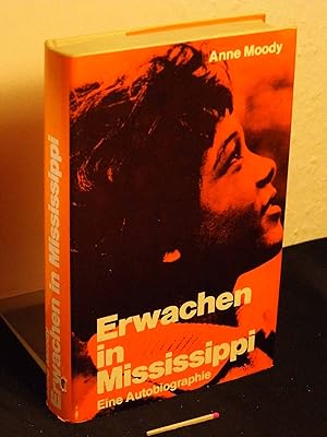 Erwachen in Mississippi - Eine Autobiographie -