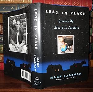 Imagen del vendedor de LOST IN PLACE Growing Up Absurd in Suburbia a la venta por Rare Book Cellar