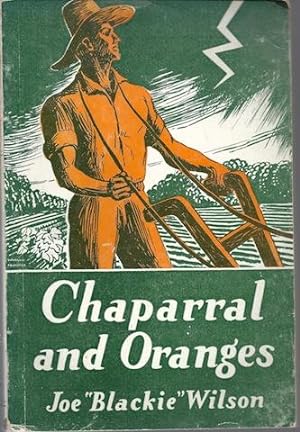 Chaparral and oranges