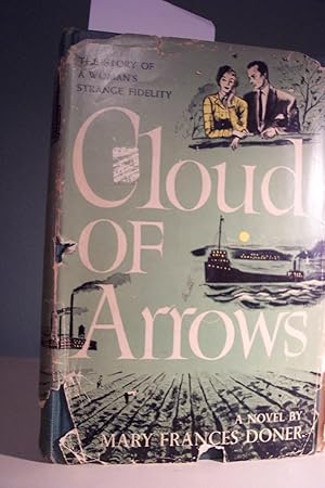 Immagine del venditore per Cloud of Arrows venduto da Too Little Time Used Books