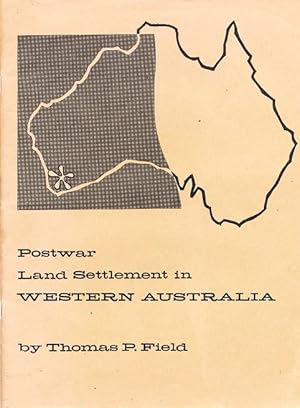 Postwar Land Settlement in Western Australia