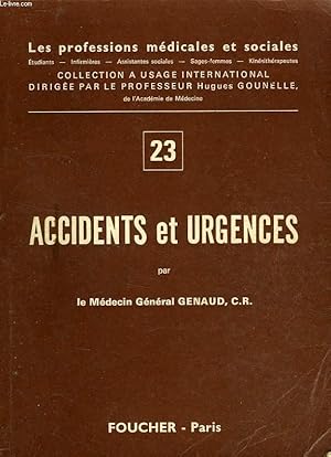 Immagine del venditore per ACCIDENTS ET URGENCES venduto da Le-Livre