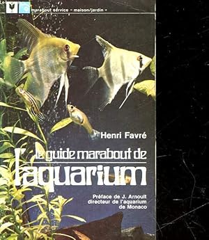 LE GUIDE MARABOUT DE L'AQUARIUM