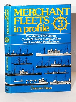 Immagine del venditore per Merchant Fleets in Profile 3. The ships of the Union, Castle & Union-Castle, Allan and Canadian Pacific lines. venduto da Kerr & Sons Booksellers ABA